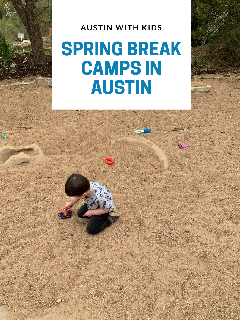 Spring Break Camps in Austin 2023 Austin With Kids