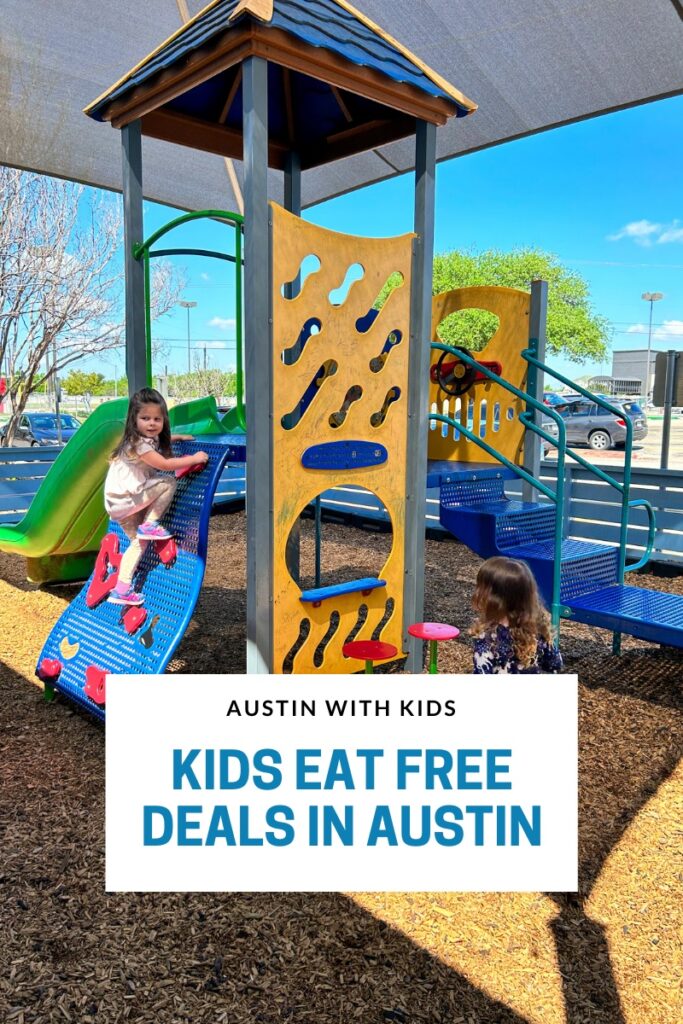 Kids Eat Free deals in Austin