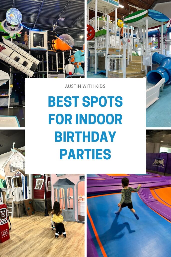 Best spots for indoor birthday parties