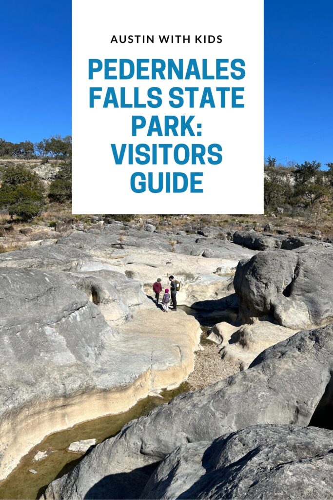 visitors guide to pedernales falls state park